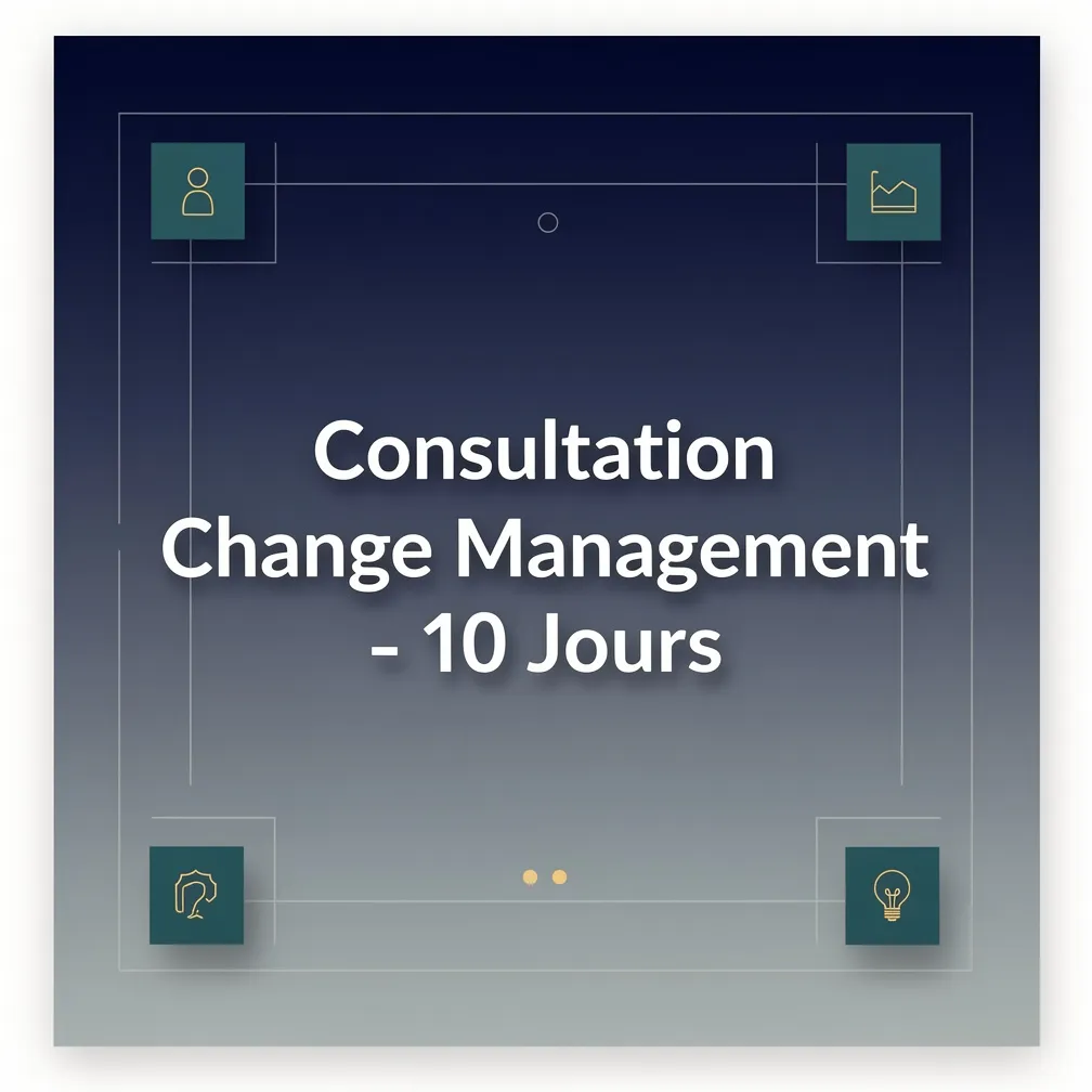 Consultation Change Management - 10 Jours